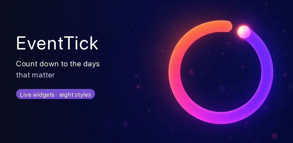 EventTick Play feature graphic — countdown on a desk